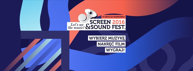 Konkurs na wizualizację utworów muzycznych w ramach Screen & Sound Fest. 2016.