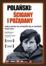 Roman Polański. Ścigany i pożądany