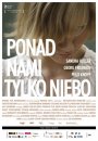 Ponad nami tylko niebo - plakat