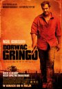 Dorwać Gringo - plakat