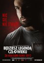 Będziesz legendą, człowieku - plakat