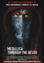 Metallica: Through the Never - plakat