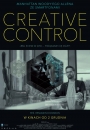 Creative Control - plakat