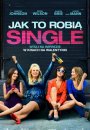 Jak to robią single