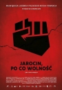 Jarocin. Po co wolność - plakat