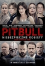 Pitbull. Niebezpieczne kobiety - plakat