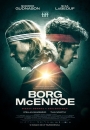 Borg/McEnroe. Między odwagą a szaleństwem - plakat