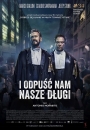 I odpuść nam nasze długi - plakat