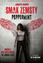 Smak zemsty. Peppermint - plakat