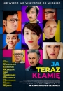 Ja teraz kłamie - plakat